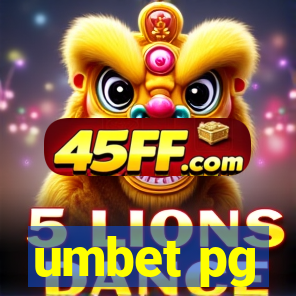 umbet pg